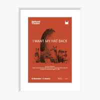 I Want My Hat Back 2015 Print