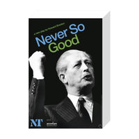 Never So Good 2008 Print