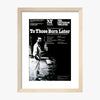 To Those Born Later 1977 Print