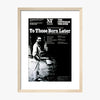 To Those Born Later 1977 Print