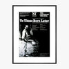To Those Born Later 1977 Print
