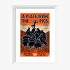 A Place with the Pigs 1988 Print