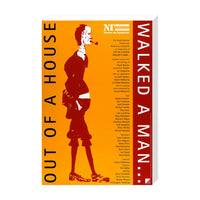 Out of a House Walked a Man… 1994 Print