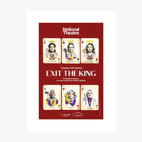 Exit The King 2018 Print