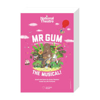 Mr Gum and the Dancing Bear - The Musical! 2019 Print