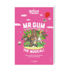 Mr Gum and the Dancing Bear - The Musical! 2019 Print