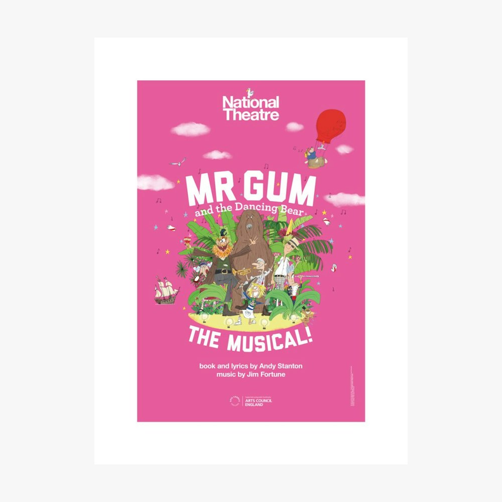 Mr Gum and the Dancing Bear - The Musical! 2019 Print