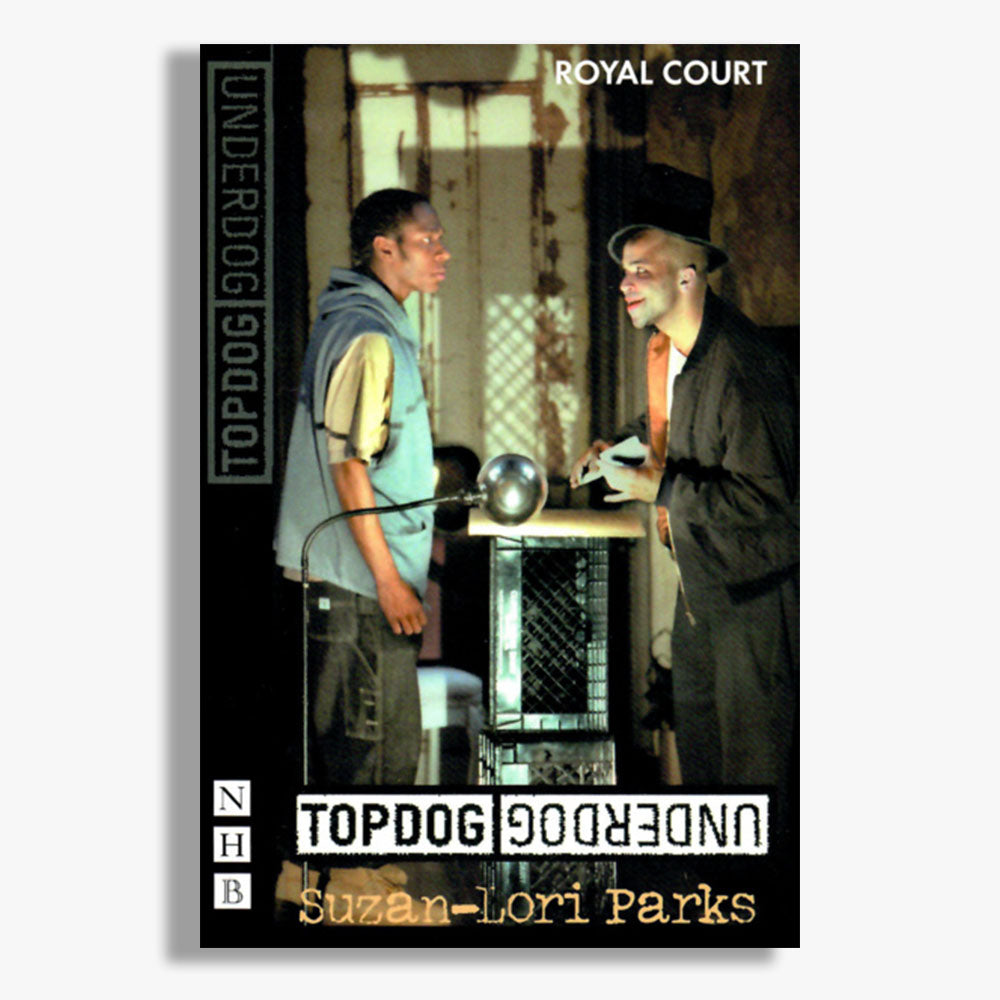 Top Dog/Underdog Playtext
