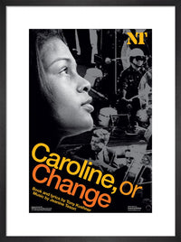 Caroline or Change Print