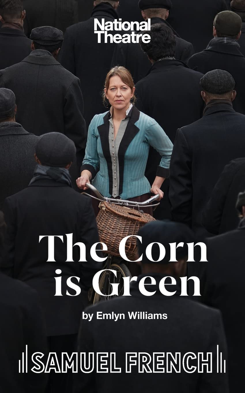 Corn is Green National Theatre 2022 Playtext