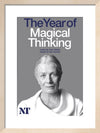 The Year of Magical Thinking Print