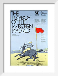 Playboy of the Western World Print