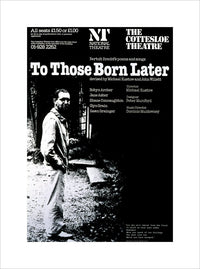 To Those Born Later Print