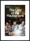 The Last of the Haussmans Print