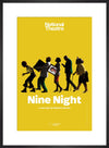 Nine Night Print