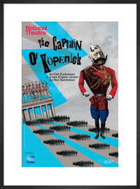 The Captain of Kopenick 2013 Print