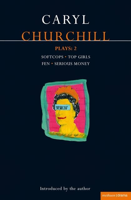 Caryl Churchill Plays: Volume 2 Playtext Collection