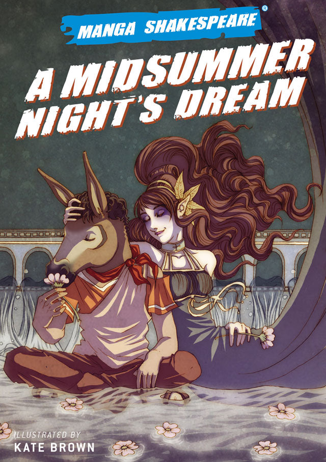 Manga Shakespeare: Midsummer Night's Dream