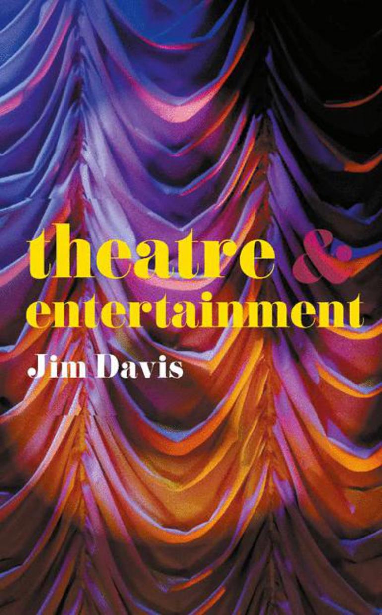 Theatre and Entertainment