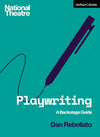 Playwriting: A Backstage Guide