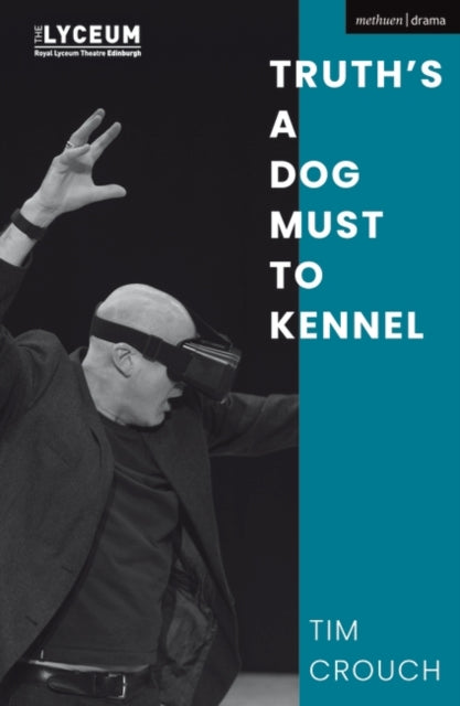 Truth's A Dog's Must To Kennel