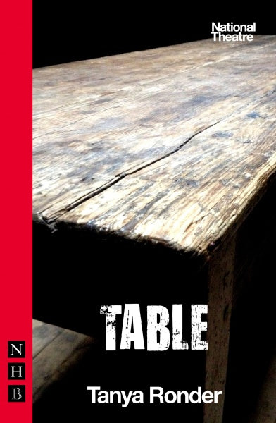 Table National Theatre 2013 Playtext