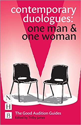 Contemporary Duologues: One Man & One Woman