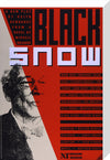 Black Snow Custom Print