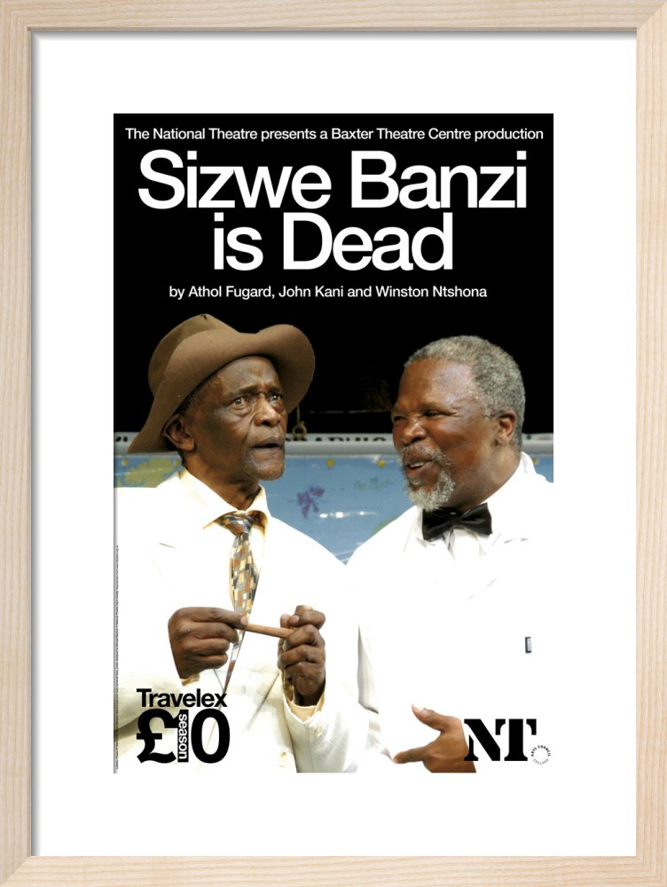 Sizwe Banzi is Dead Print