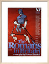 The Romans in Britain 1980 Print