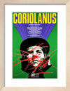 Coriolanus Custom Print