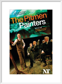 The Pitmen Painters Print